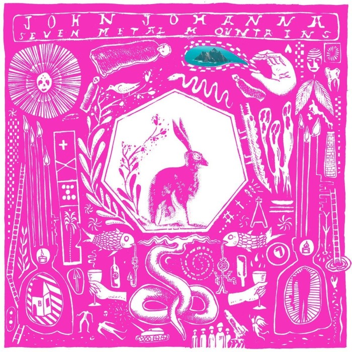 John Johanna - Seven Metal Mountains