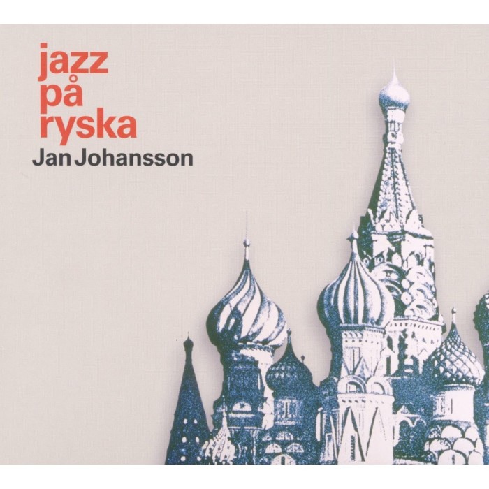 Jan Johansson - Jazz På Ryska