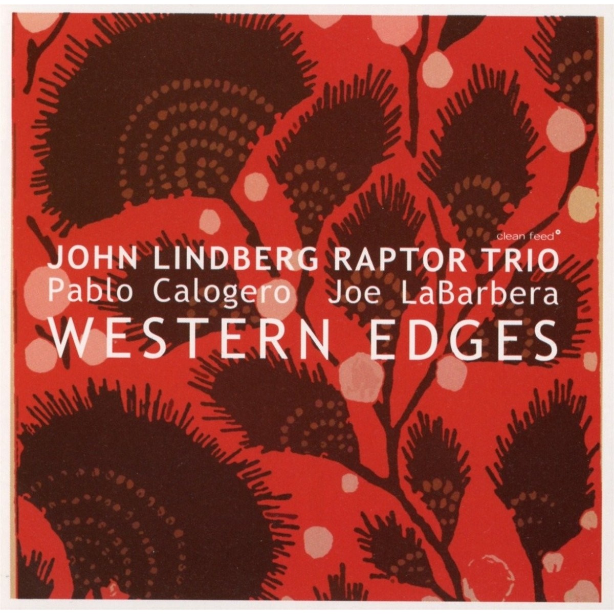 John Lindberg Raptor Trio - Western Edges