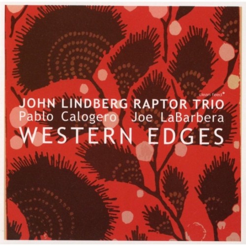 John Lindberg Raptor Trio - Western Edges
