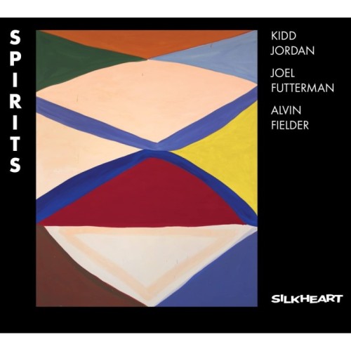 Kidd Jordan & Joel Futterman & Alvin Fielder - Spirits