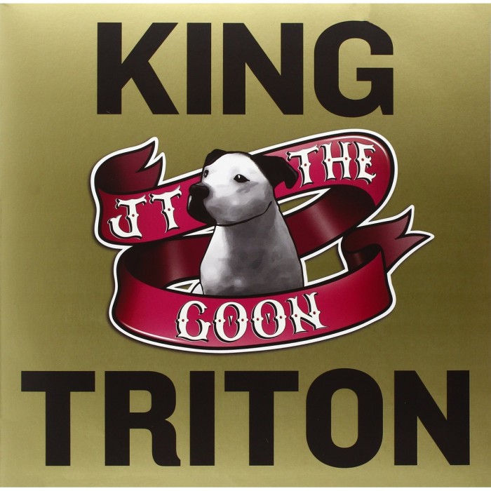 Jt The Goon - King Triton