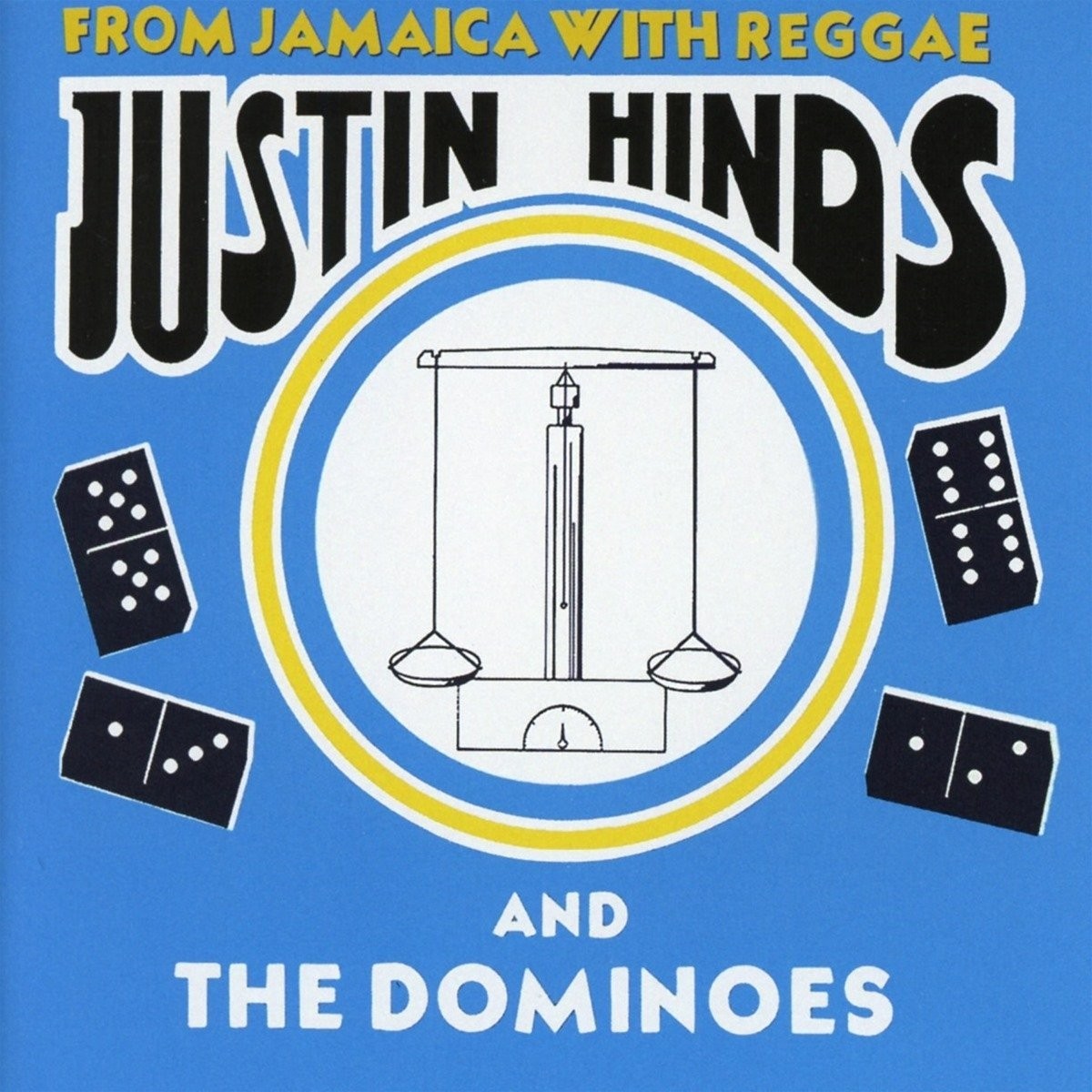 Justin Hinds & The Dominoes - From Jamaica With Reggae (Expanded Edition)