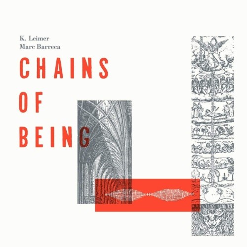 K. Leimer & Marc Barreca - Chains Of Being