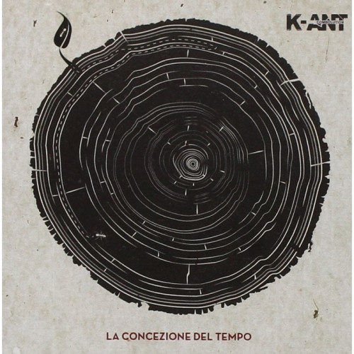 K-ANT Combolution - La Concezione Del Tempo