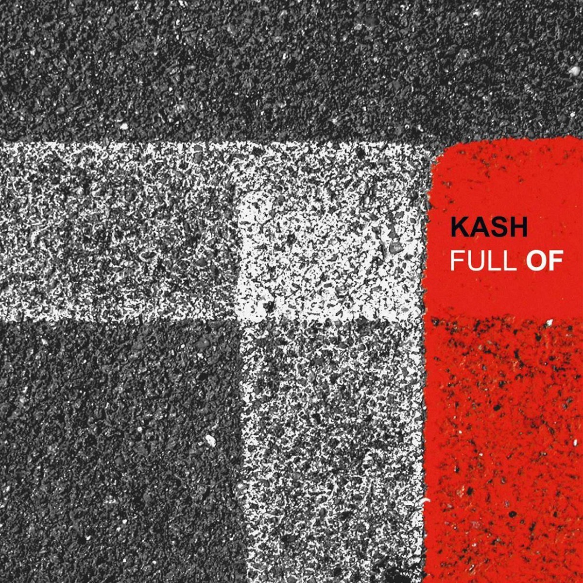 Kash - Full Of