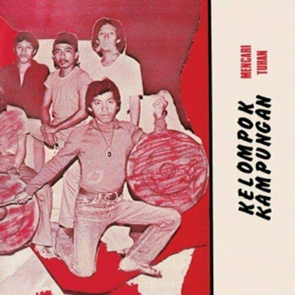 Kelompok Kampungan - Mencar Tuhan