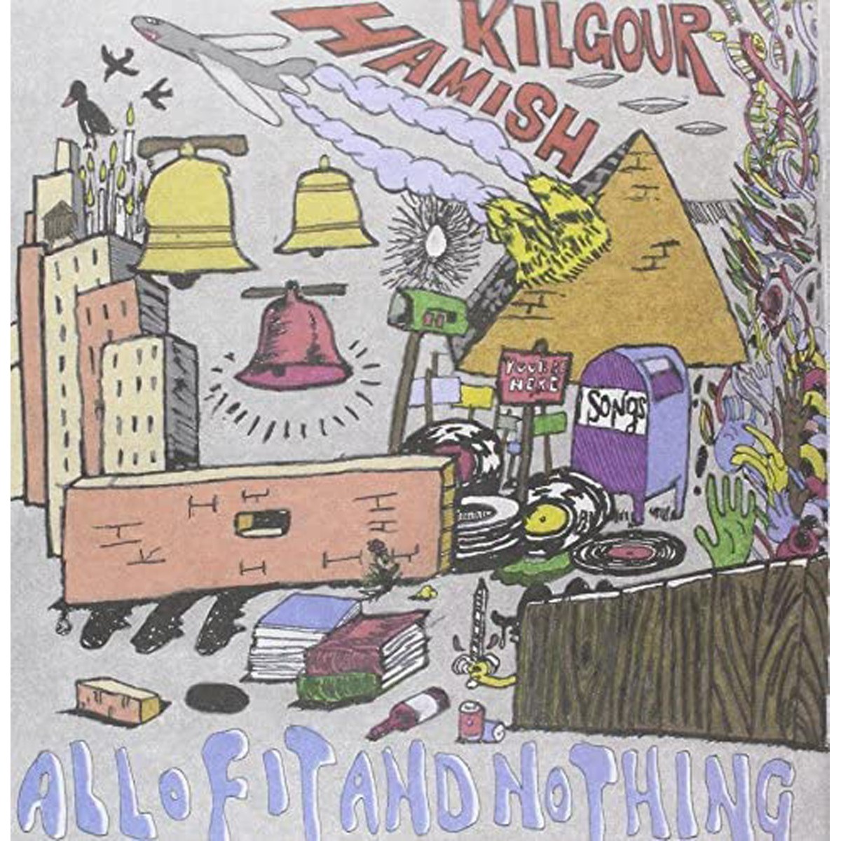 Hamish Kilgour - All Of It And Nothing