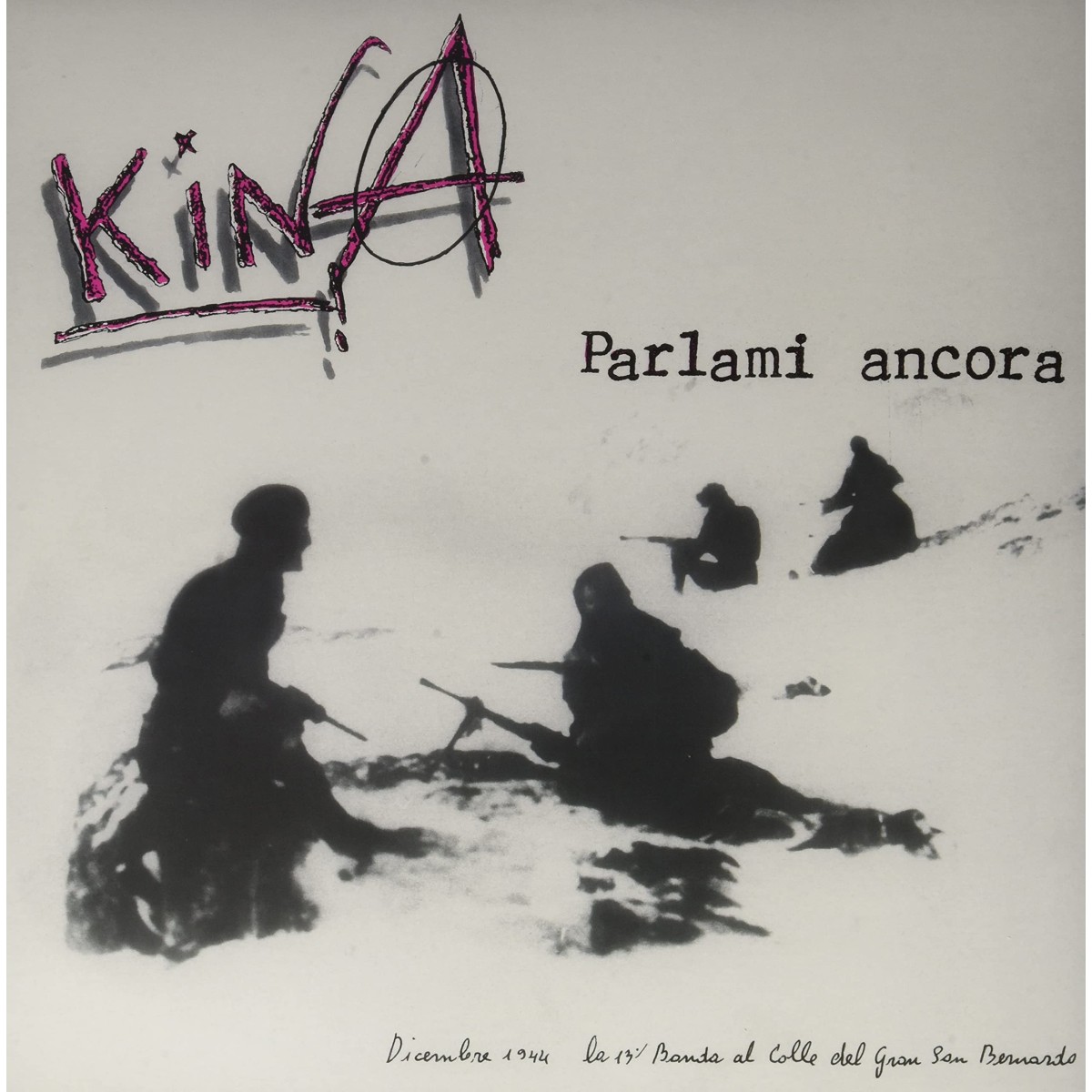 Kina - Parlami Ancora
