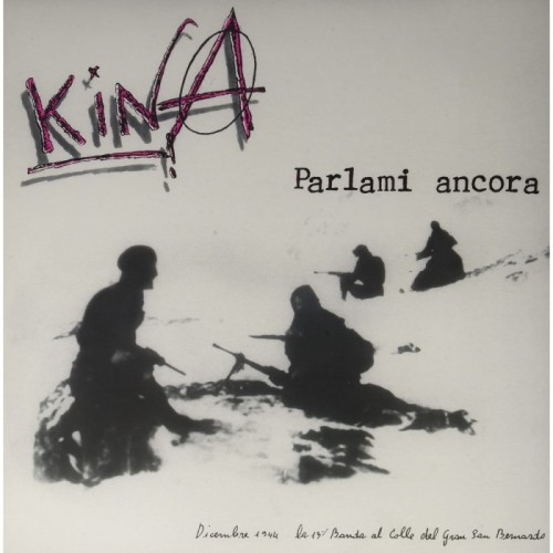 Kina - Parlami Ancora