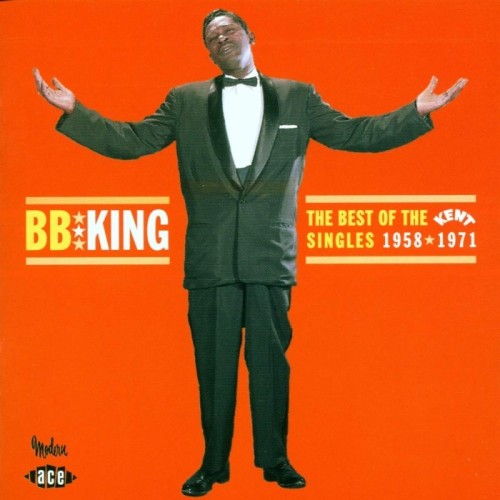 B.B. King - Best Of The Kent Singles