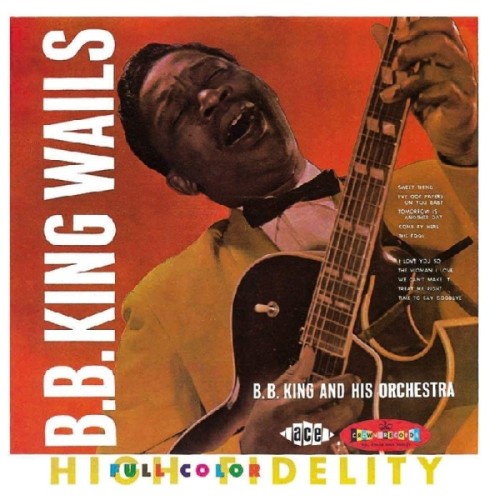 B.B. King - Wails - The Crown Series Vol.2