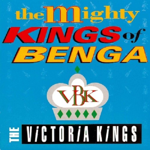 Victoria Kings - Mighty Kings Of Benga