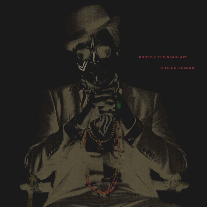 Kode9 & The Spaceape - Killing Season (Ep)