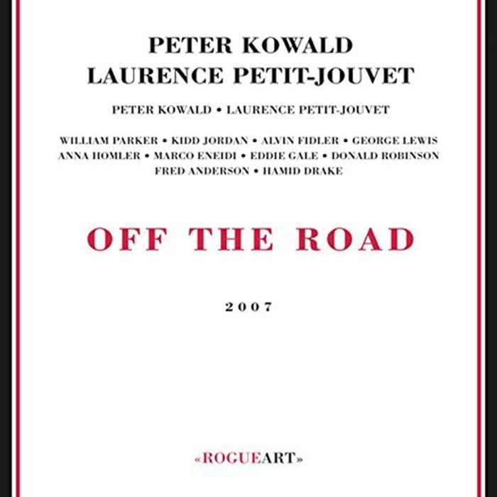 Peter Kowald & Laurence Petit-Jouvet - Off The Road