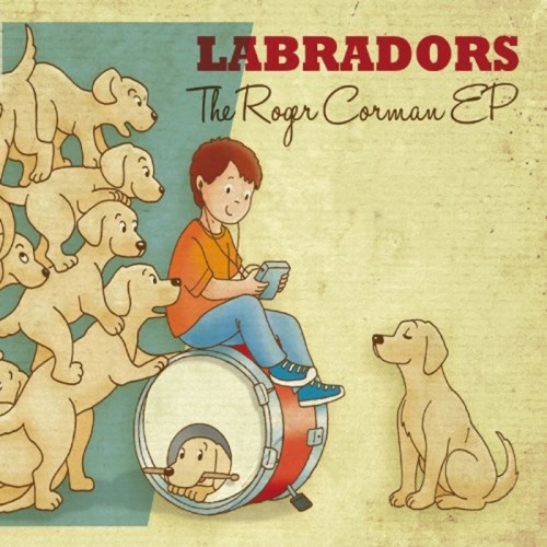 Labradors - Roger Corman (Ep)