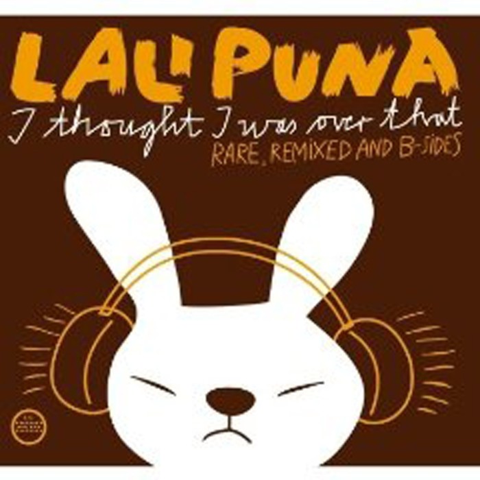 Lali Puna - I Thought I Was Over That