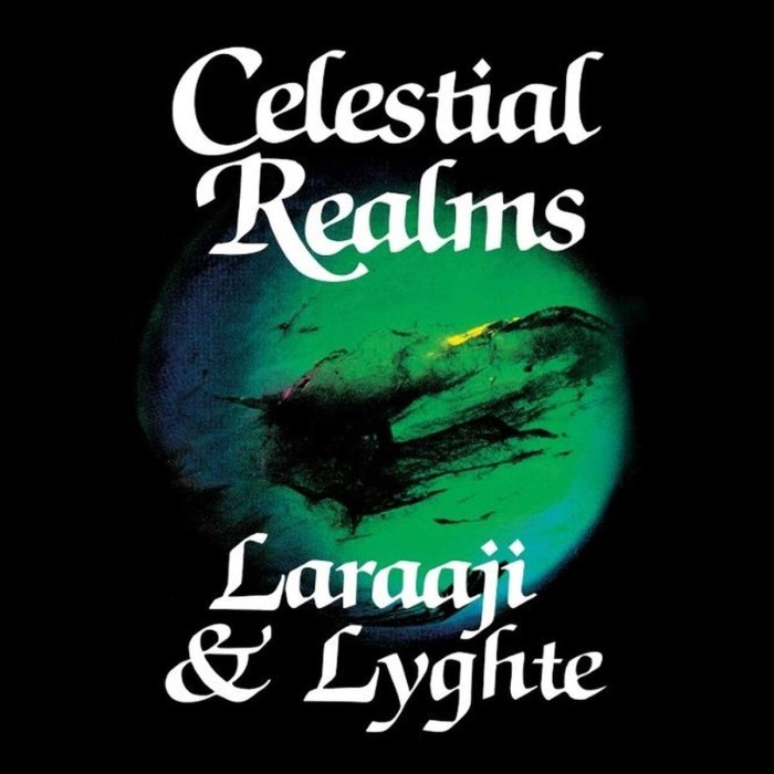 Laraaji & Lyghte - Celestial Realms