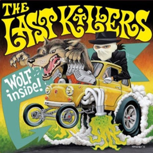 Last Killers - Wolf Inside!