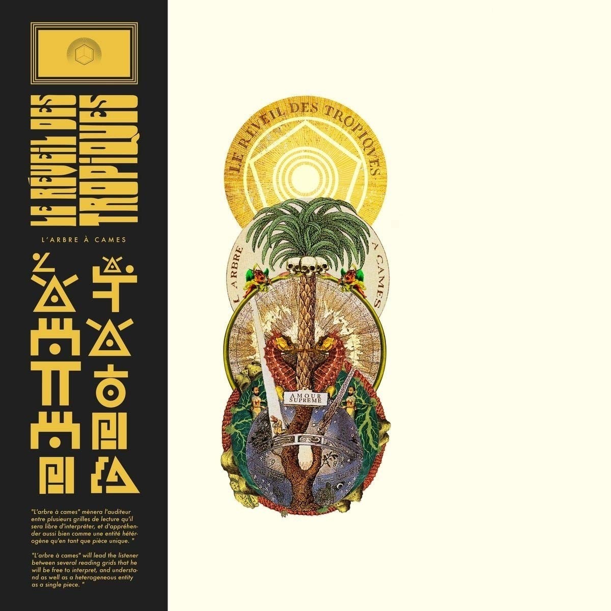 Le Réveil Des Tropiques - L'Arbre A Cames