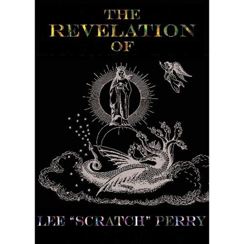 Lee "Scratch" Perry - Revelation Of Lee Scratch Perry