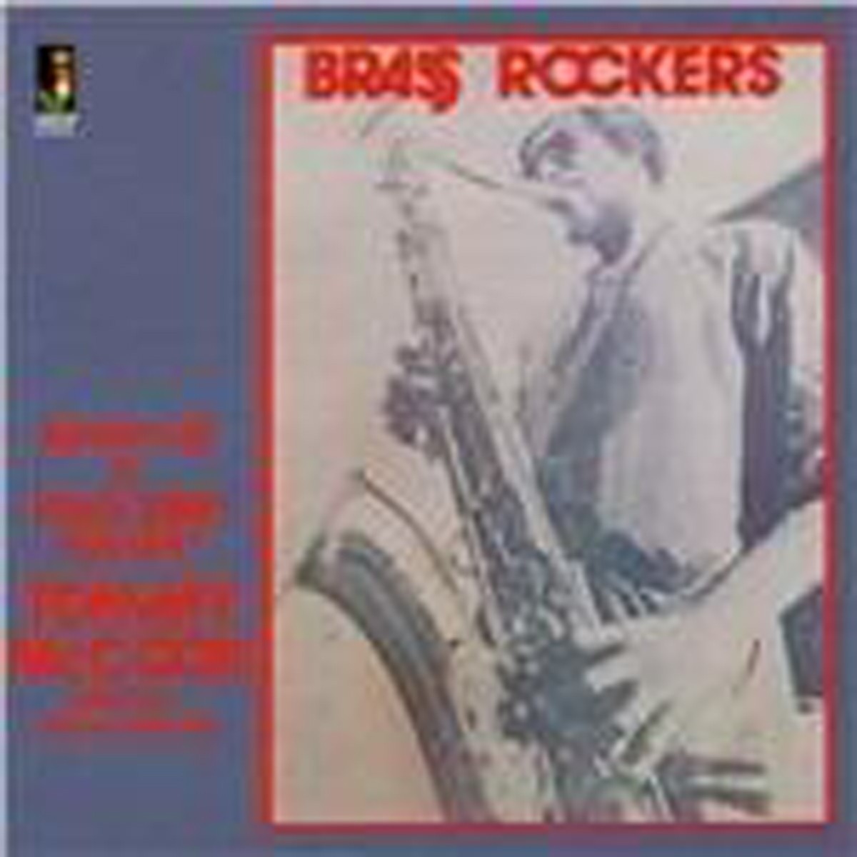 Bunny Lee & King Tubby Present Tommy McCook And The Aggrovators - Brass Rockers