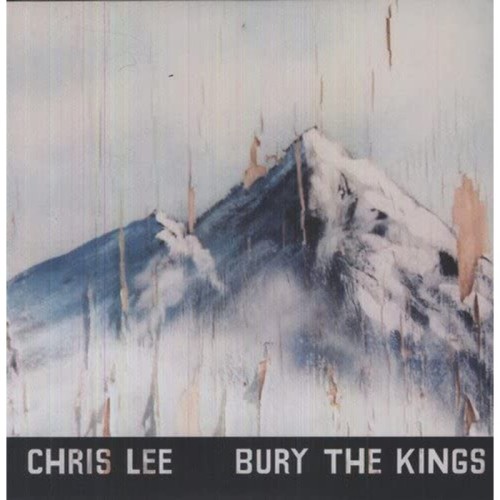 Chris Lee - Bury The Kings