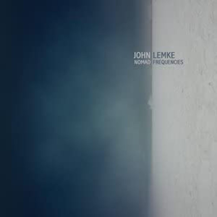 John Lemke - Nomad Frequencies