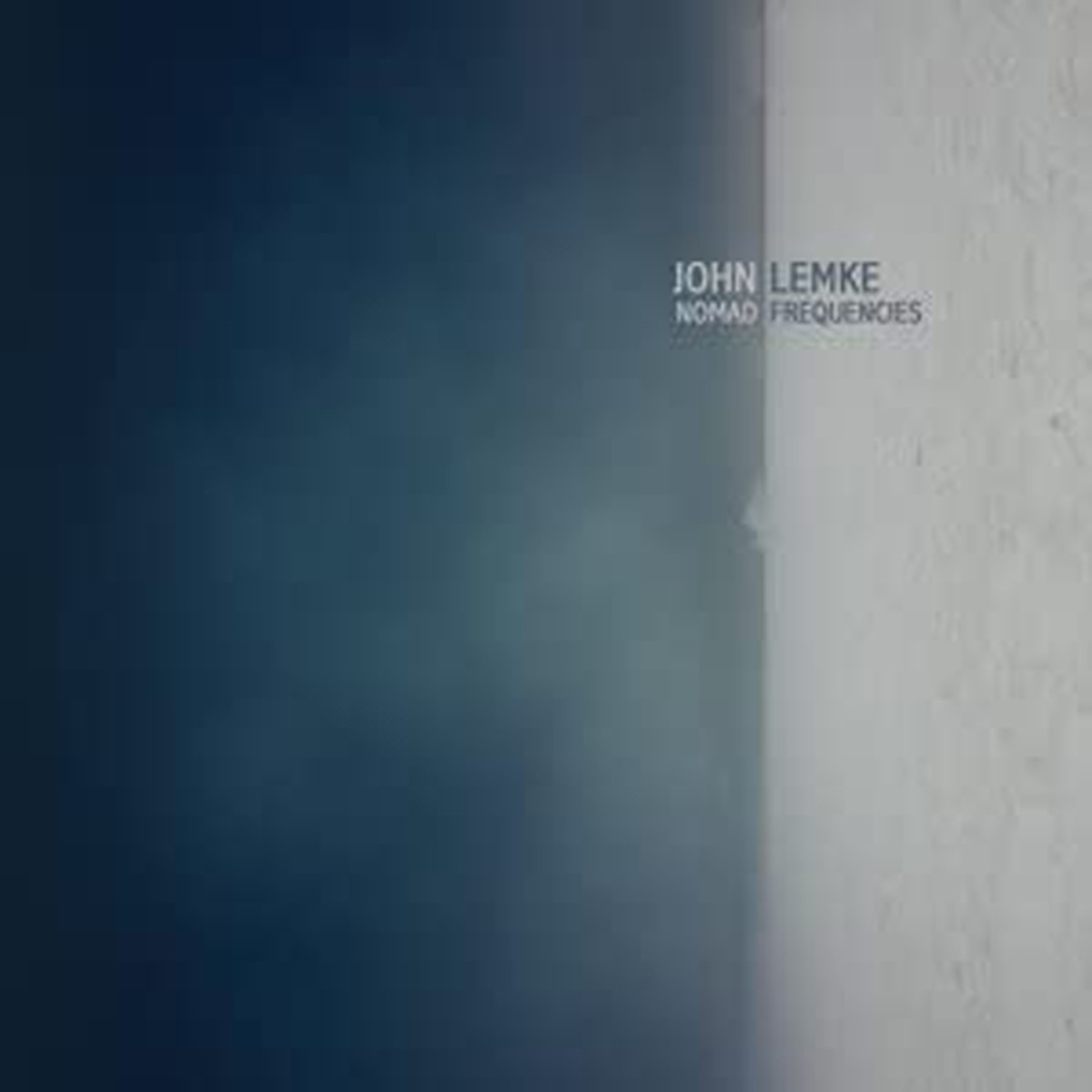 John Lemke - Nomad Frequencies