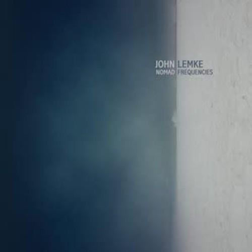 John Lemke - Nomad Frequencies