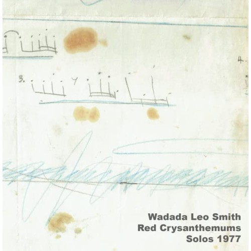 Wadada Leo Smith - Red Chrysanthemums