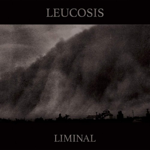 Leucosis - Liminal