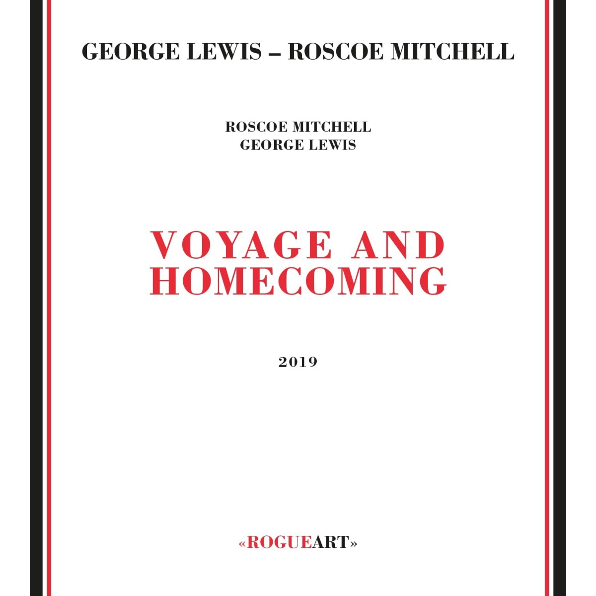 George Lewis & Roscoe Mitchell - Voyage And Homecoming