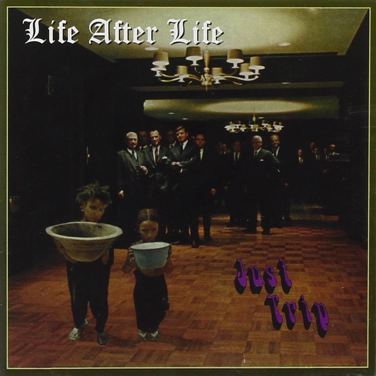 Life After Life - Just Trip