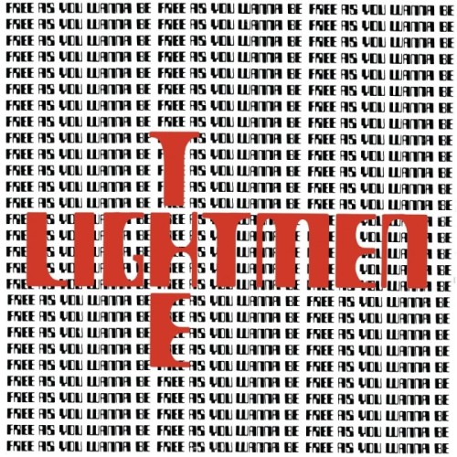Lightmen Plus One - Free As You Wanna Be