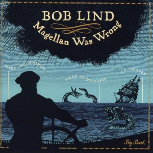 Bob Lind - Magellan Was Wrong