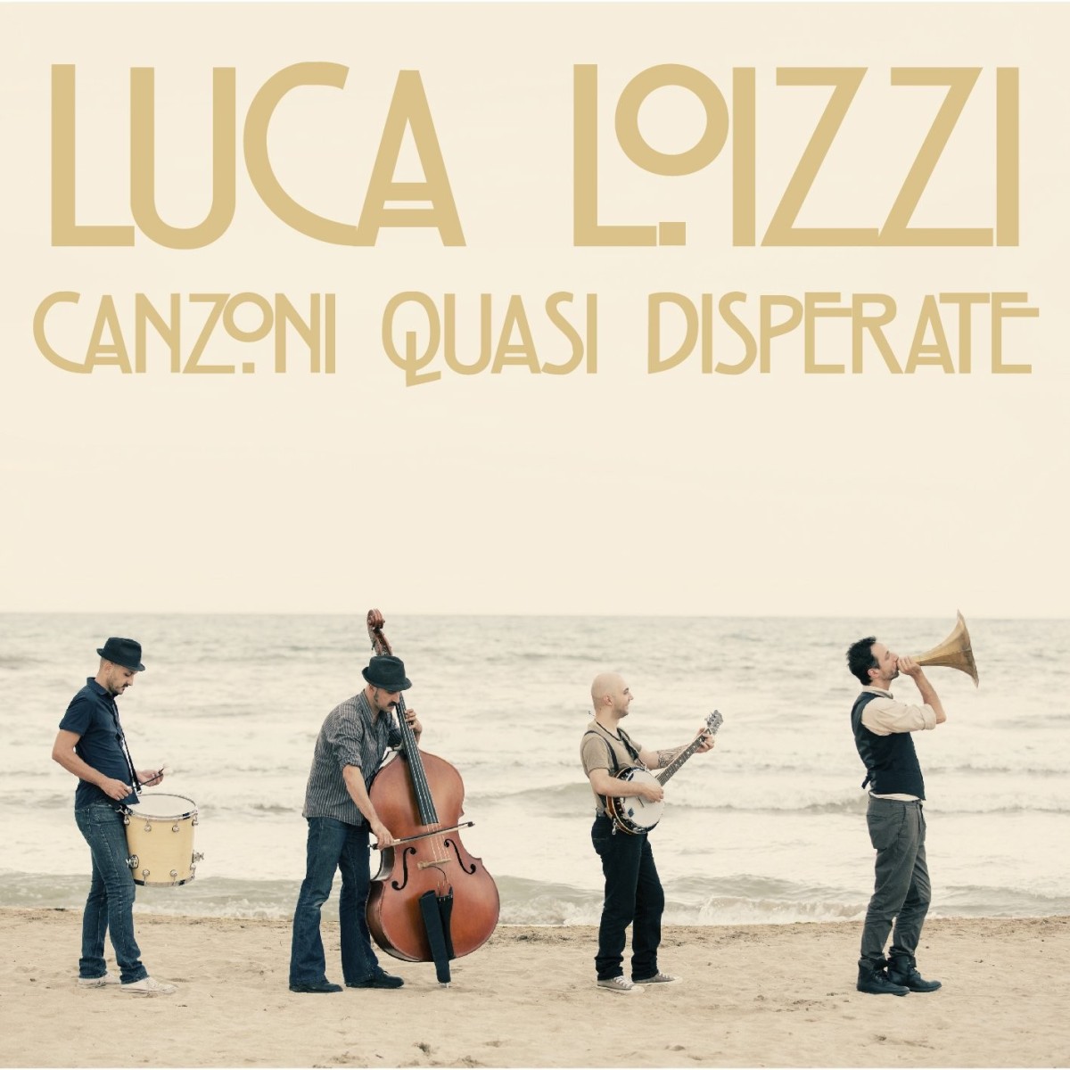 Luca Loizzi - Canzoni Quasi Disperate