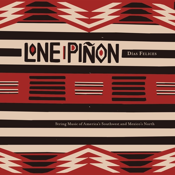 Lone Pinon - Días Felices