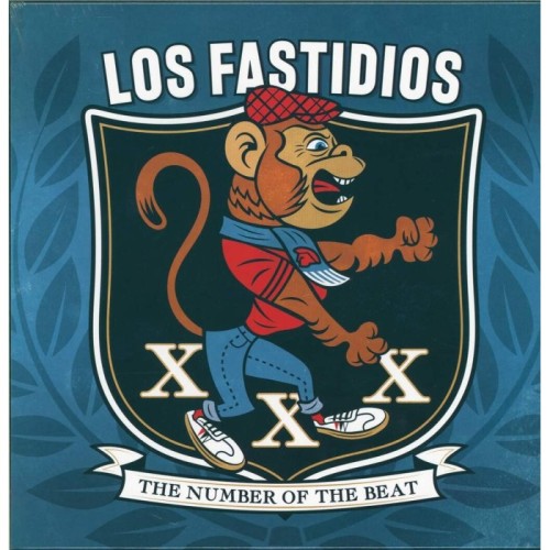 Los Fastidios - XXX The Number Of The Beat