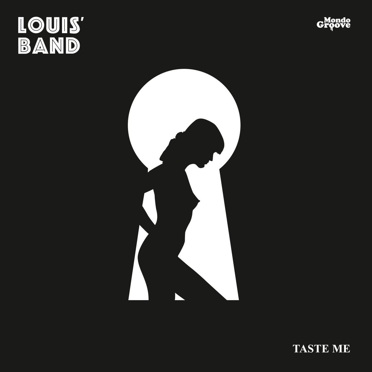 Louis' Band - Taste Me