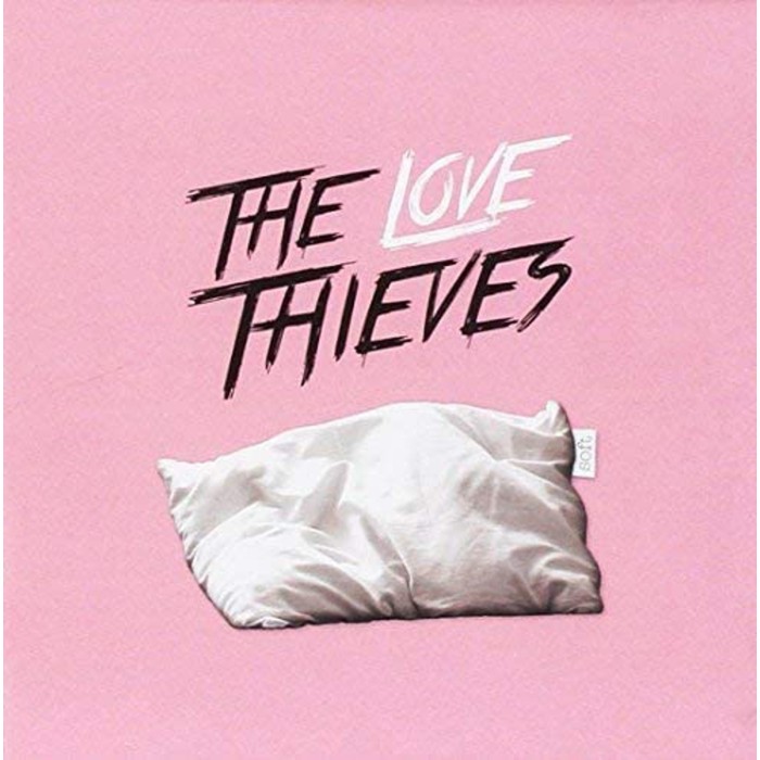 Love Thieves - Soft