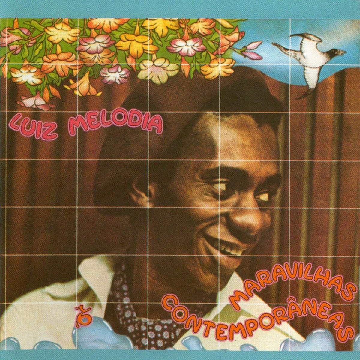 Luiz Melodia - Maravilhas Contemporaneas