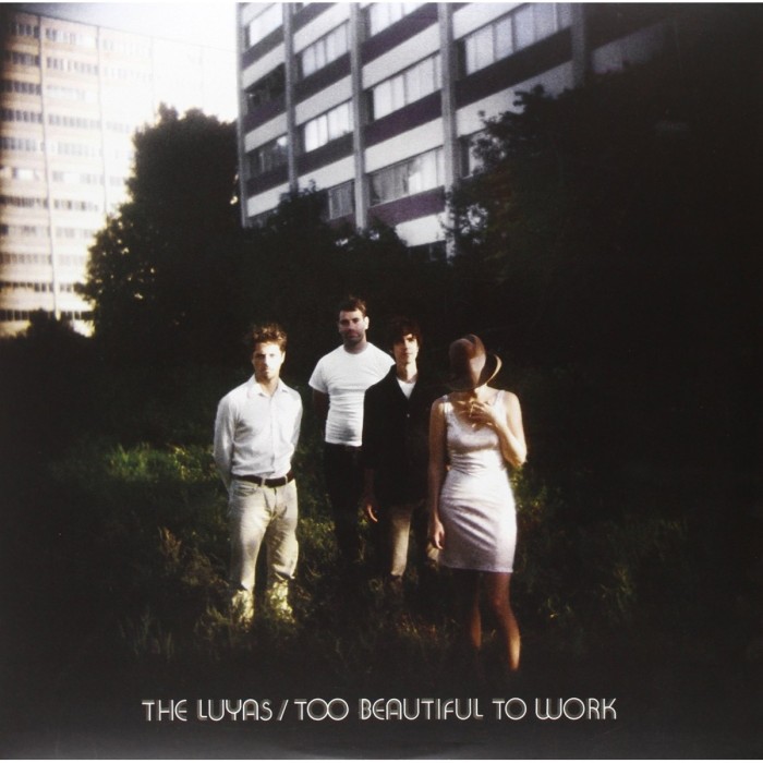 Luyas - Too Beautiful To Work