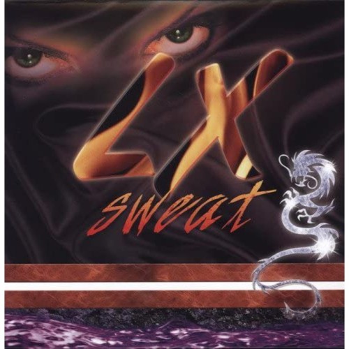LX Sweat - City Of Sweat
