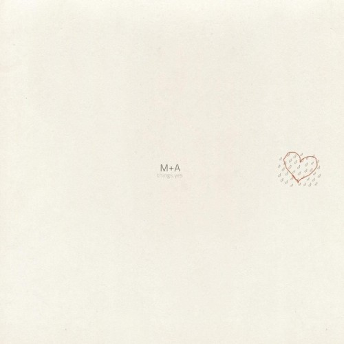 M+A - Things.Yes