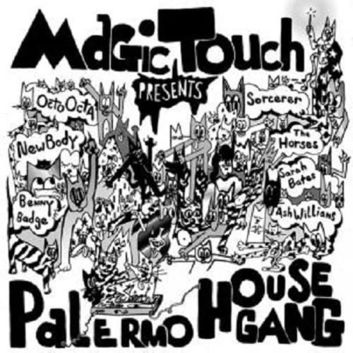 Magic Touch - Palermo House Gang
