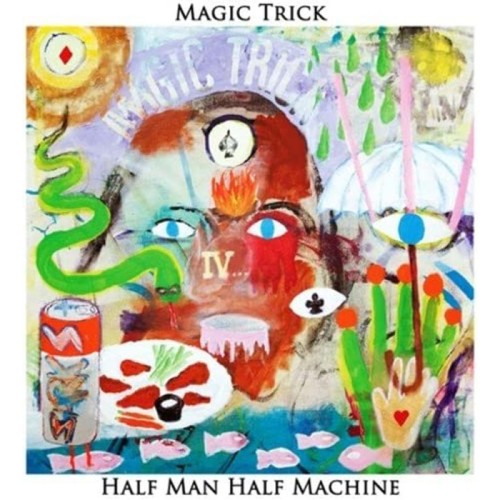 Magic Trick - Half Man Half Machine