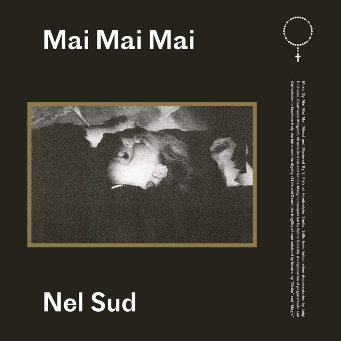 Mai Mai Mai - Nel Sud