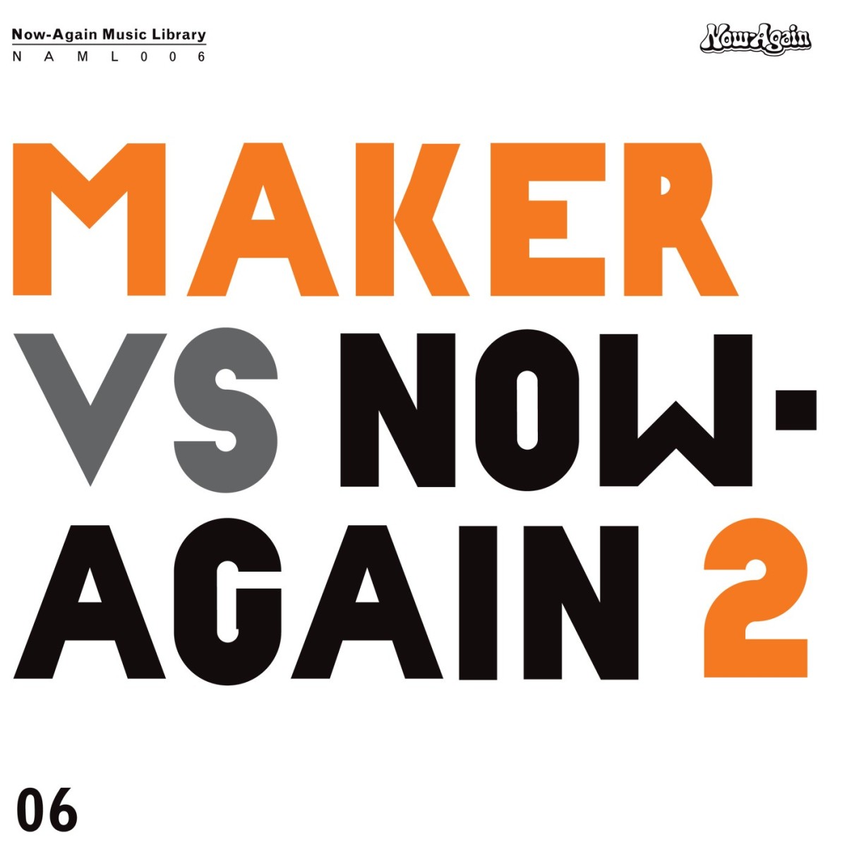 Maker - Maker Vs. Now-Again II