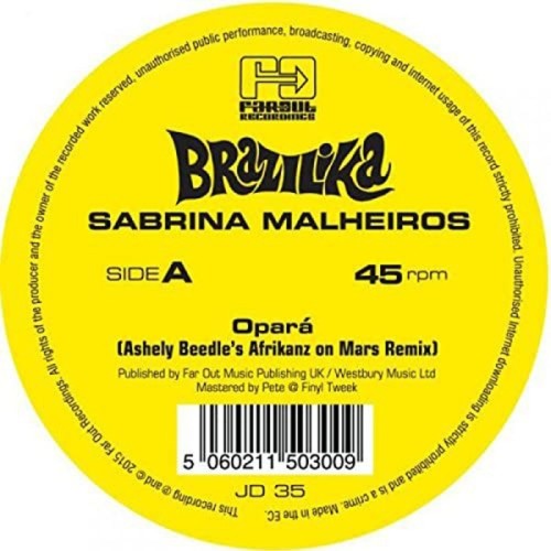 Sabrina Malheiros - Opara (Ashley Beedle Remixes)